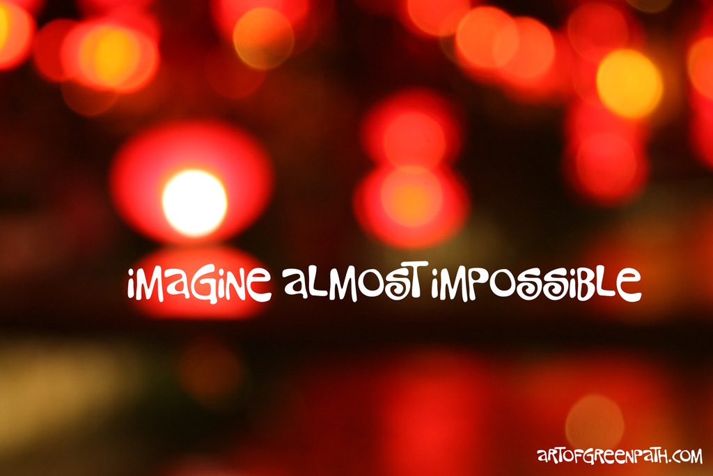 Art Of Green Path - IMAGINE ALMOST IMPOSSIBLE