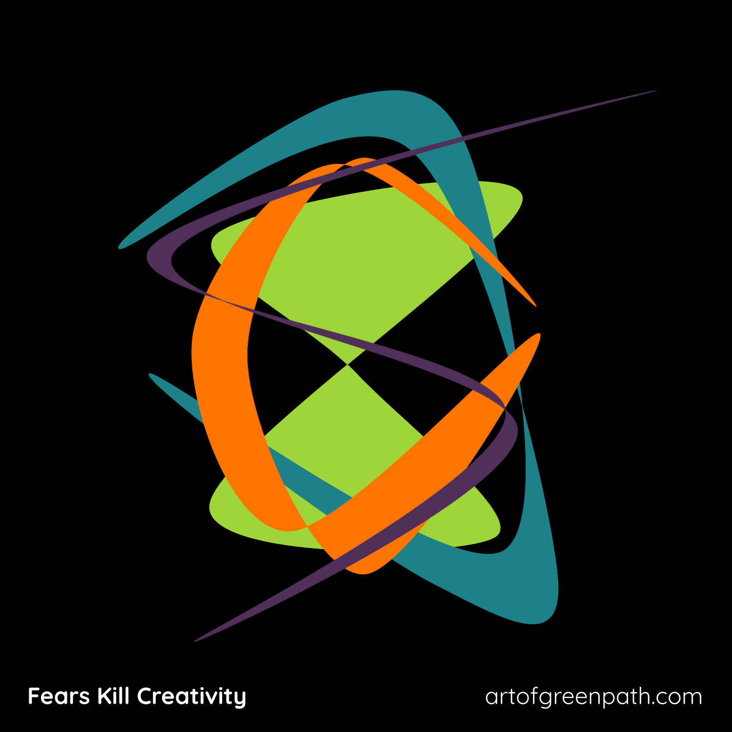Art Of Green Path - Fears Kill Creativity