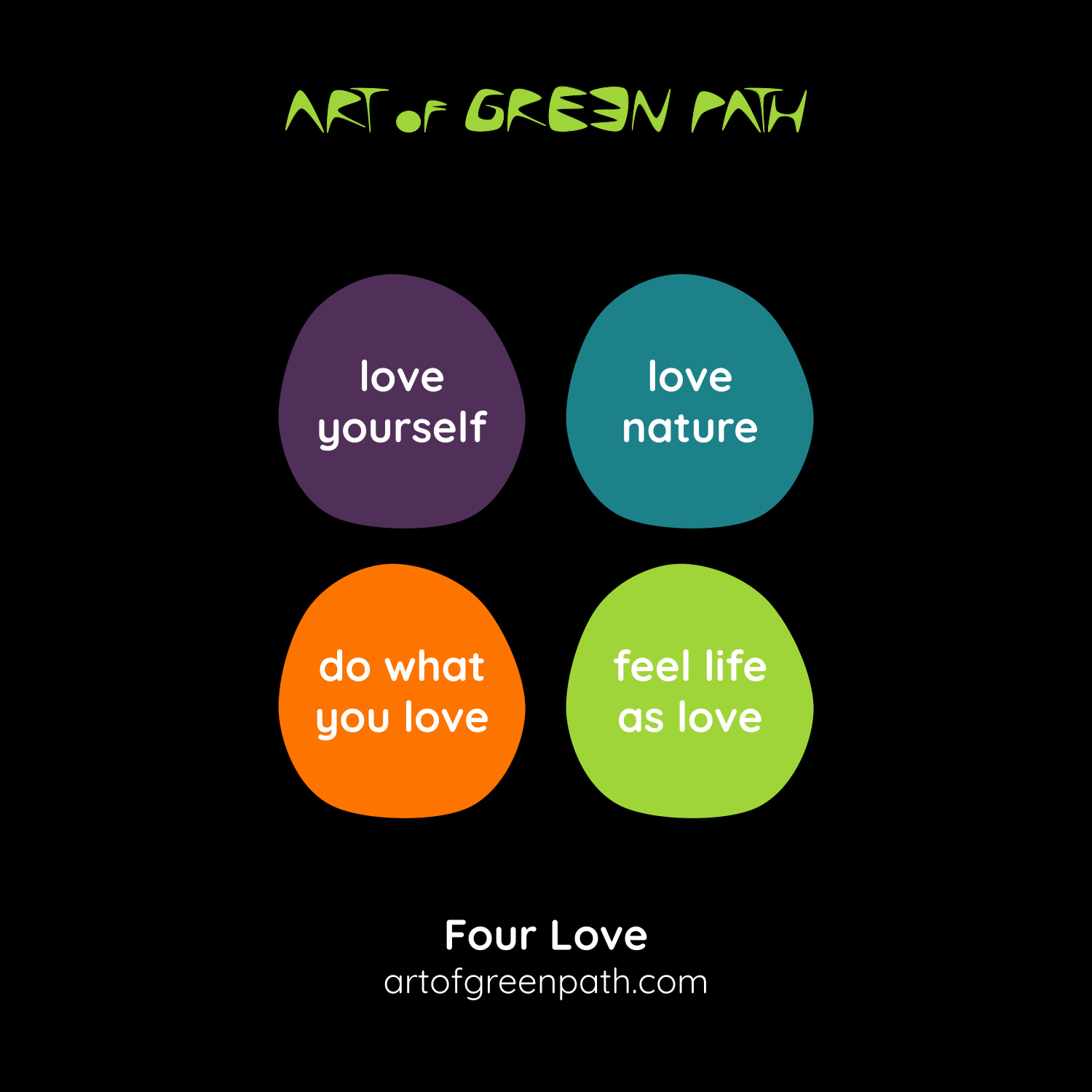 Art Of Green Path - Four Love