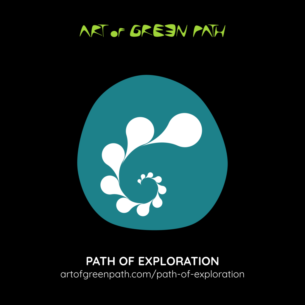 Path Of Exploration - Art Of Green Path