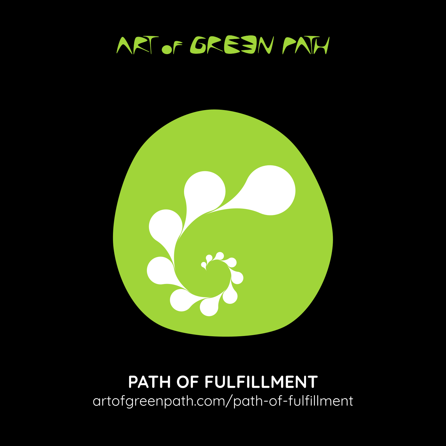 Path Of Fulfillment - Art Of Green Path