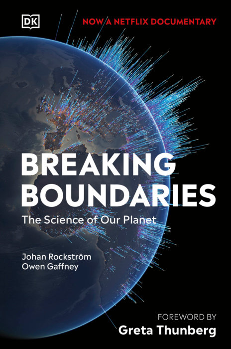 Breaking Boundaries - The Science Of Our Planet - Book